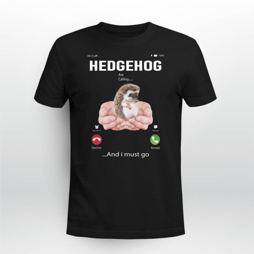 Hedgehog-Are-Calling-Tee