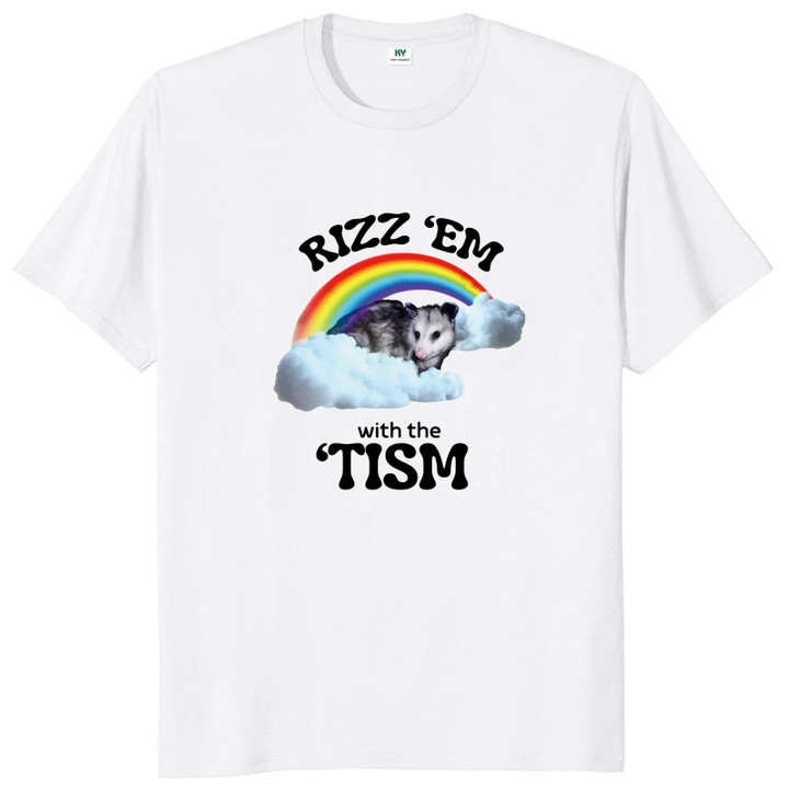 Rizz Em With The Tism T Shirt Autism Funny Opossum Meme Autistic Gift Tshirt