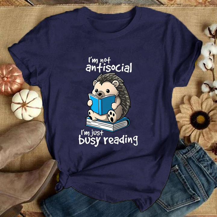I'M Not Antisocial I'M Just Busy Reading Hedgehog Print T-Shirts For Women Summer Short Sleeve Round Neck