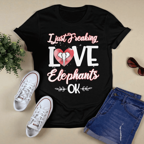 Elephant Shirt - Just Freaking Love Elephants