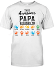 This awesome dad belongs to T-Shirt T-Shirt