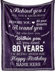 80th Birthday Blanket, Behind You All Your Memories Blanket for Women Her Wife Sister