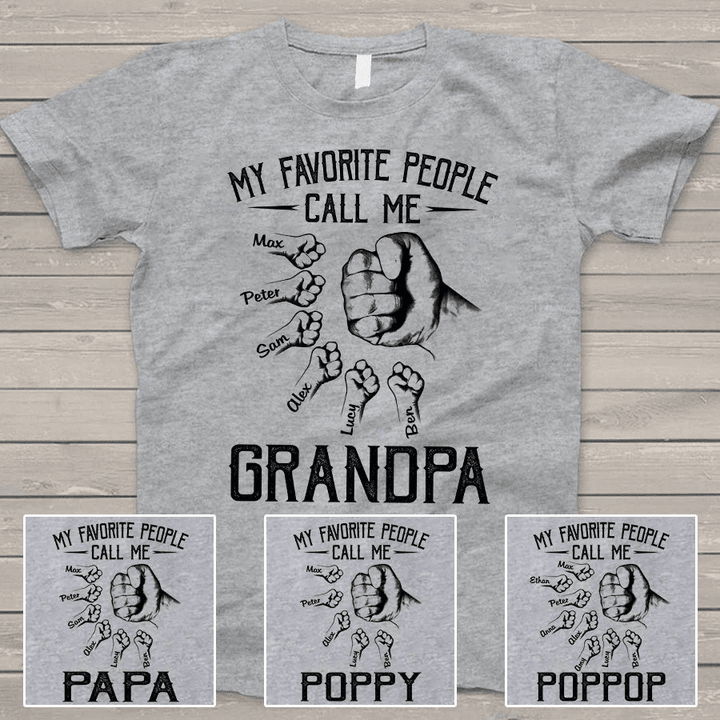My Favorite People Call Me Grandpa Grandkids Hand T-Shirt