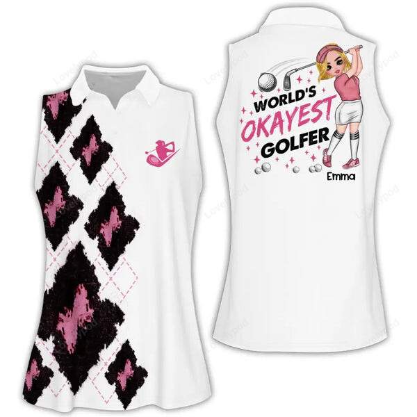 Custom World's Okayest Golfer Women Golf Polo shirt, Golf sleeveless Polo shirt for women