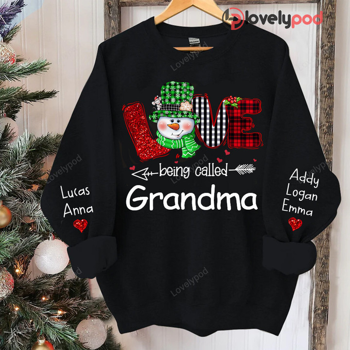 Love being called Grandma snowman shirt, nana sweatshirt, Christmas shirt, Christmas Gift for Mom, Mimi, Nana