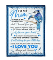 Personalized Blue Bird To My Mom From Son Thank You For The Love Fleece Blanket, Gifts For Birthday Mother's