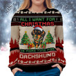 Dachshund Sweatshirt - All I Want For Christmas Is More Time For Dogs