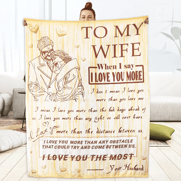 To My Wife Blanket, Old couple blanket, Gift from Husband, I Love You More Soft Flannel Throw Blankets, Valentine's Day Birthdays