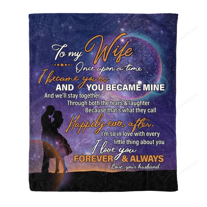 Personalized Blanket To My Wife From Husband, Happily Ever After Couple Printed Galaxy Background