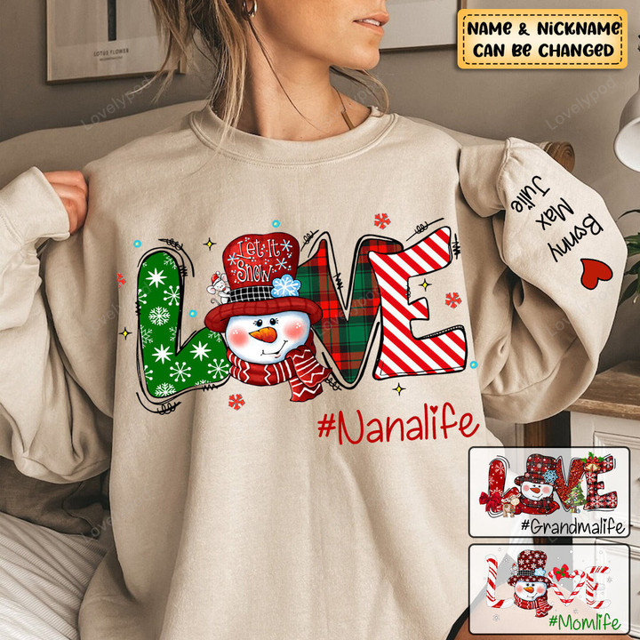 Personalized Snowman Love Grandma Life Christmas Sweatshirt, Grandma with grandkids name sweatshirt, Christmas Gift For Mom, Grandma