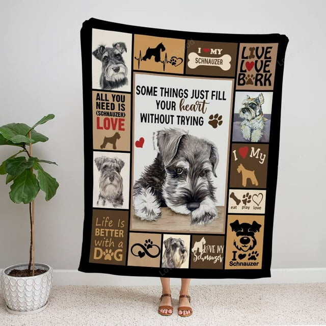 ust Fill Your Heart Without Trying Schnauzer Dog Ultra Soft Cozy Plush Fleece Blanket