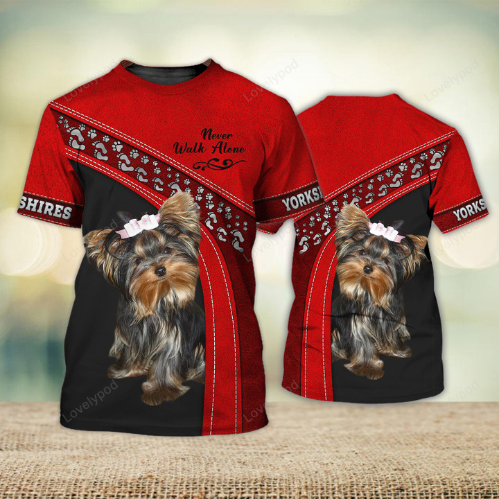 Yorkshire Terrier Love Never Walk Alone 3D Full Print Shirts, Yorkshire Terrier 3d Zipper Hoodie, Dog sweatshirt For Men and women
