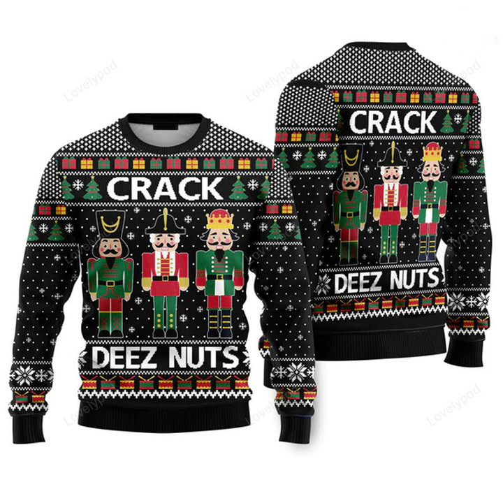 Crack Deez Nuts Nutcracker Ugly Christmas Sweater For Men & Women