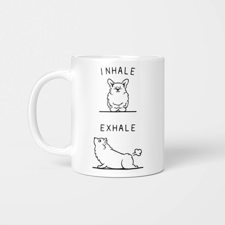 Corgi Inhale Exhale Mug