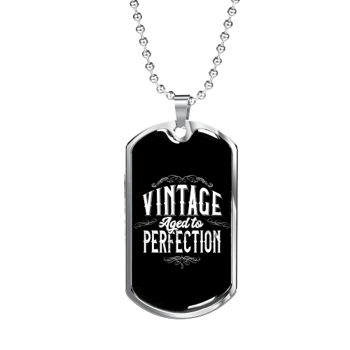 Aged to Perfection - Military Chain
