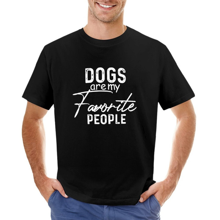 Dogs Are My Favorite People Shirt, Funny Dog Shirt,dogs dad