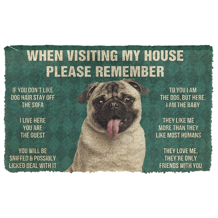 Please Remember Pug Dogs House Rules Doormat