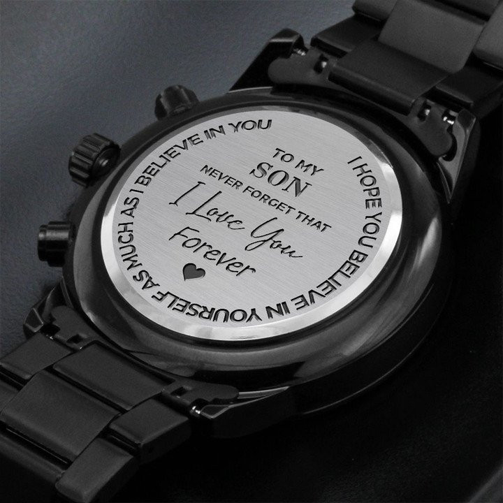 To My Son Never Forget That I Love You Forever Engraved Design Black Chronograph Watch