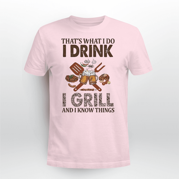 That's-What-I-Do-I-Drink-And-I-Grill-Things-Funny Camping T-shirt