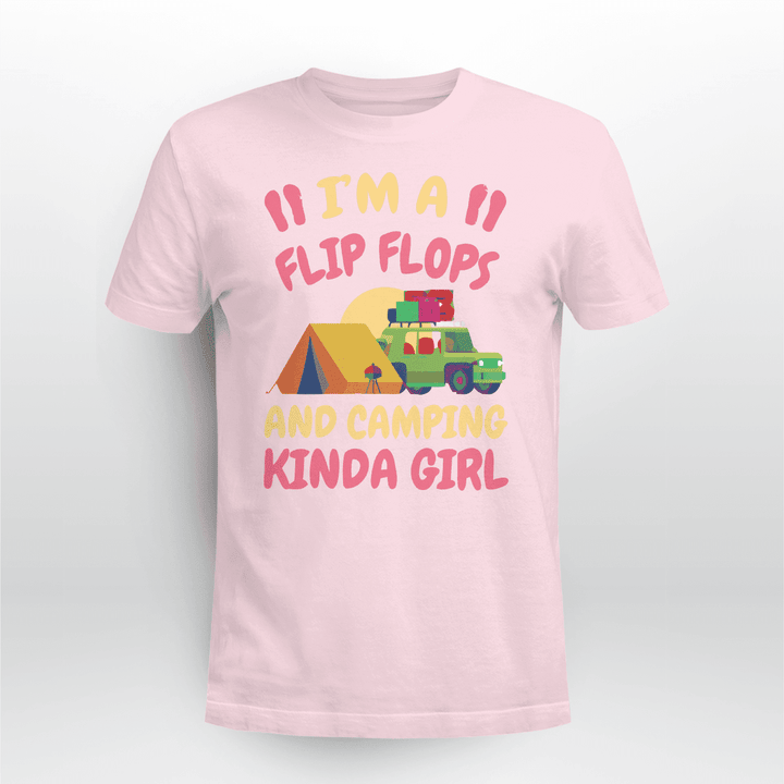 I'm A Flip Flop and Camping Kinda Girl Funny Shirt