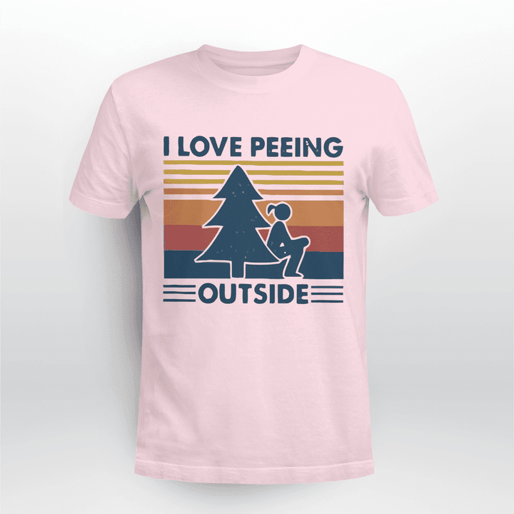 I love Peeing Outside Vintage Funny Camping T-shirt
