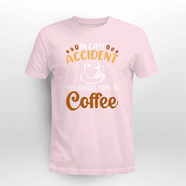 My-Blood-Type-Is-Coffee-Gift-T-shirt