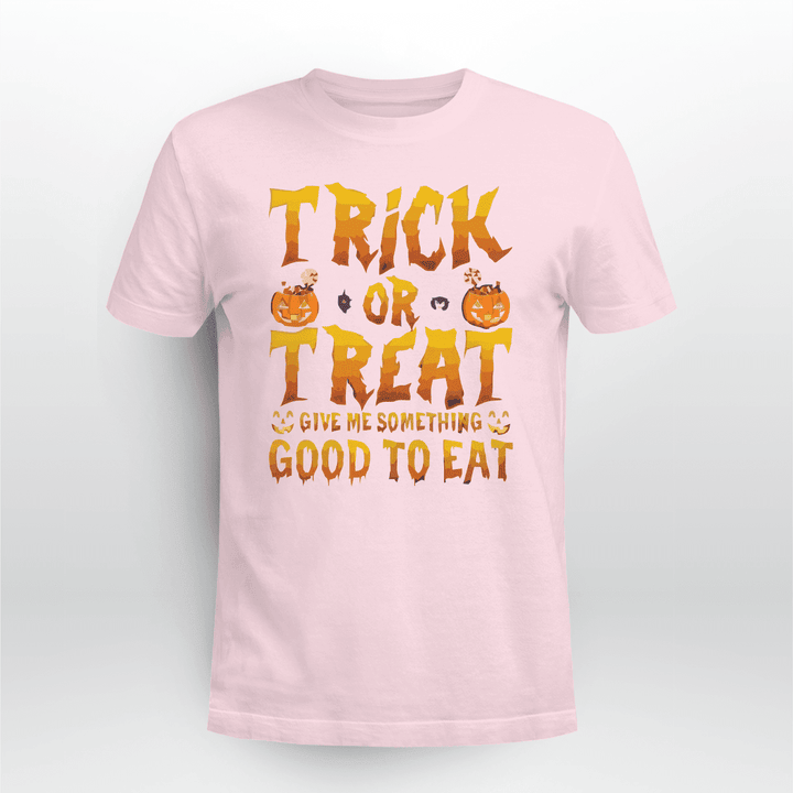 Trick-Or-Treat-Give-Me-Something-Good-To-Eat-Halloween-T-Shirt