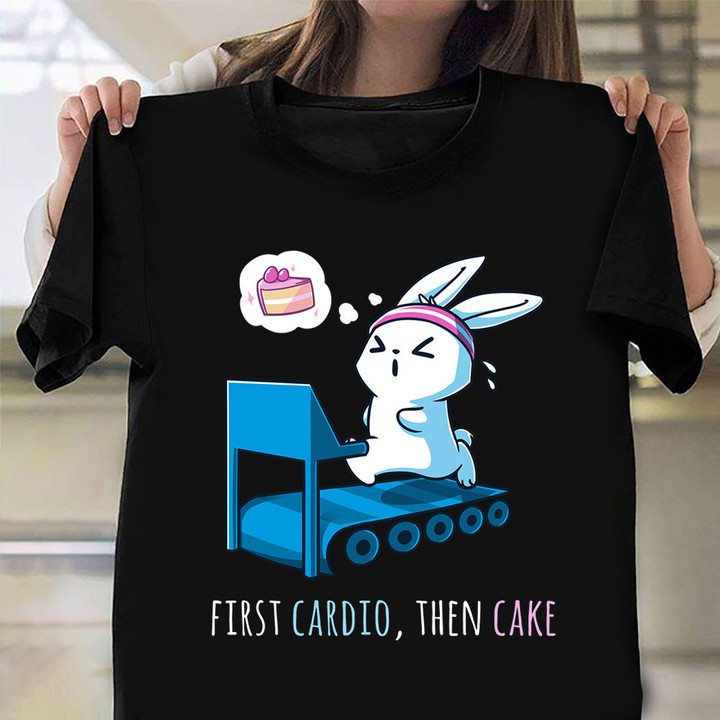 Bunny Fist Cardio Then Cake Shirt Running Rabbit Cute Clothes For Women Best Friend Gifts