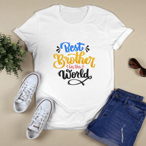 Brother Quote - Best Brother in The World T-shirt
