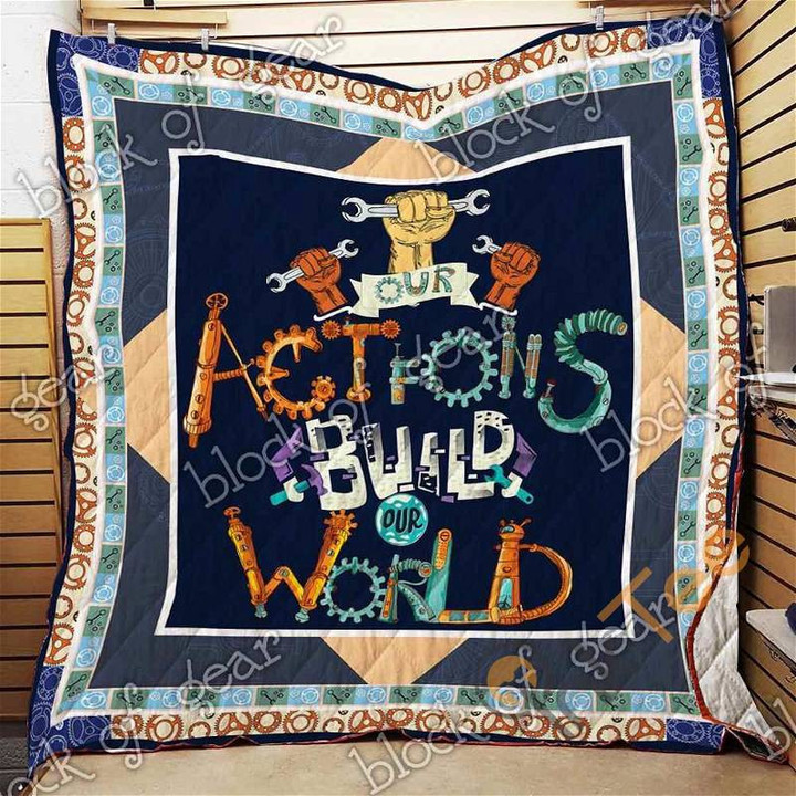Our Actions Build Our World Quilt Blanket Bedding Set