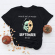 Wake Me Up When September Ends Michael Myers Jason Voorhees Halloween Horror Character