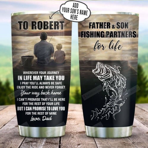 Father And Son Fishing Personalized Tumbler Cup To My Son Tumbler Cups For CoffeeTea Stainless Steel Vacuum Insulated Tumbler 20 Oz Great Gifts For Son On Birthday Christmas - Love Dad