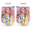 All Disneyland Beauty Princess We Welcome Rapunzel To The Royal Court Gift For Fan 3D Full Printing Wine Tumbler