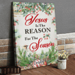 Jesus Is The Reason For The Season Watercolor Christmas Faith Vertical Canvas