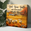 Feed Your Faith And Your Doubts Will Starve Fall Village Square Canvas