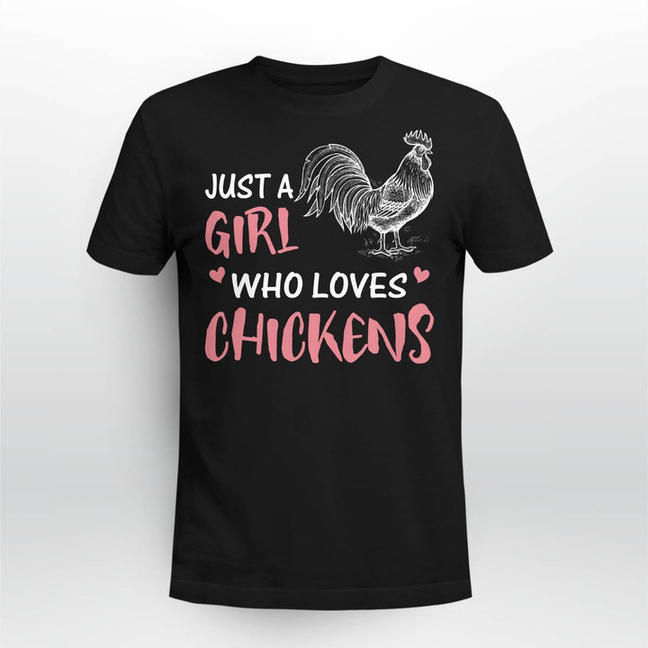Just A Girl Who Loves Chikens