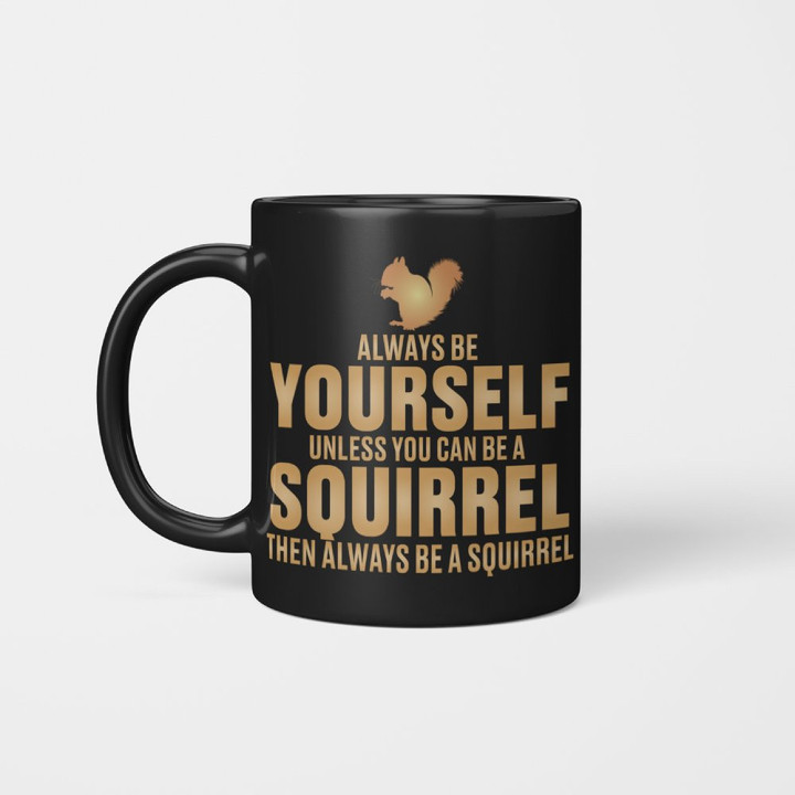 Always Be Yourself Premium Mug