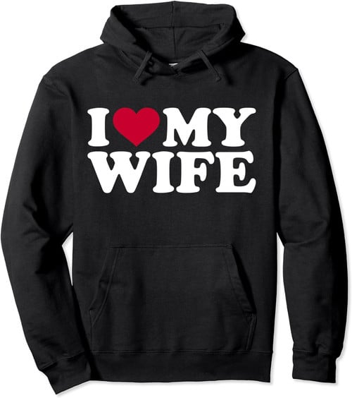 I Love My Husband & Wife I Heart My Husband Wife Pullover Hoodie