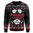 Ugly Sweatshirt - Christmas Police Navidad Custom Xmas Collection Bn21