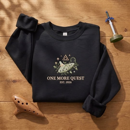 Zelda Ocarina Embroidered Sweatshirt | One More Quest Crewneck | Triforce Gamer Hoodie | Retro Gaming Gift Apparel