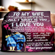 Personalized To My Wife Blanket Gift From Husband, You Are My One And Only Blanket Gift On Wedding Anniversary Birthday Valentine Christmas