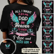 All I Want Is For My Love In Heaven Personalized 3D T Shirt, Remembrance Shirt Gift