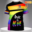 Love Is Love LGBT Pride Personalized Name 3D Tshirt