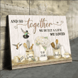 And So Together We Built A Life We Loved Hummingbird Canvas Couples Canvas Personalized Couple Canvas
