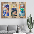 Nurse Canvas Be Strong When You Are Weak, Be Brave Be Humble Canvas, Nurse Wall Art, Nurse Gift, Clinic Canvas