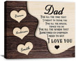 Personalized Dad Heart Canvas Father's Day Unique Birthday Gifts for Dad from Son Daughter Presents for Dad Wall Art Home Decor