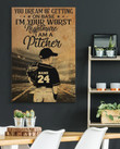 Personalized Baseball Pitcher quote Canvas Wall Art, Valentine Birthday Gift For Kids Boy Men Who love Baseball, Home room Decoration