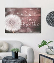 Dandelion Canvas Just Breathe Christian Wall Decor Jesus Wall Art God Canvas Christian Wall Art Christian Canvas For Living Room, Bedroom, Office Home