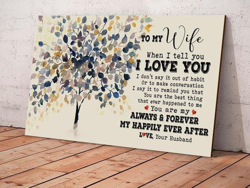 Canvas Prints - Gift To Wife From Husband - Anniversary, Valetine Day, Christmas Gift - You Are My Happily Ever After