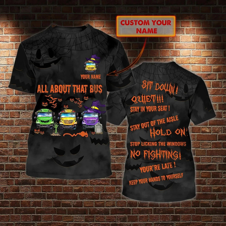 Custom 3D Print Bus School Halloween T Shirt Men Women, All About That School Bus Shirts For Halloween